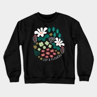 Joy & Flowers Crewneck Sweatshirt